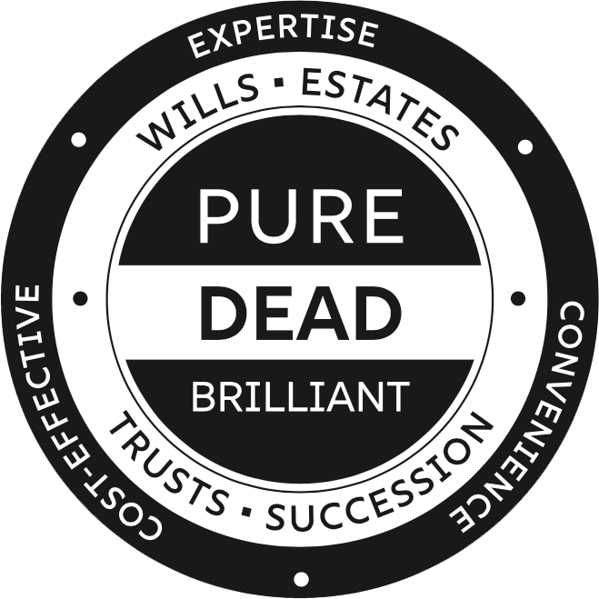 Pure Dead Brilliant - estate planning
